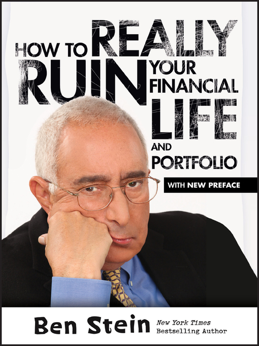 Title details for How to Really Ruin Your Financial Life and Portfolio by Ben Stein - Wait list